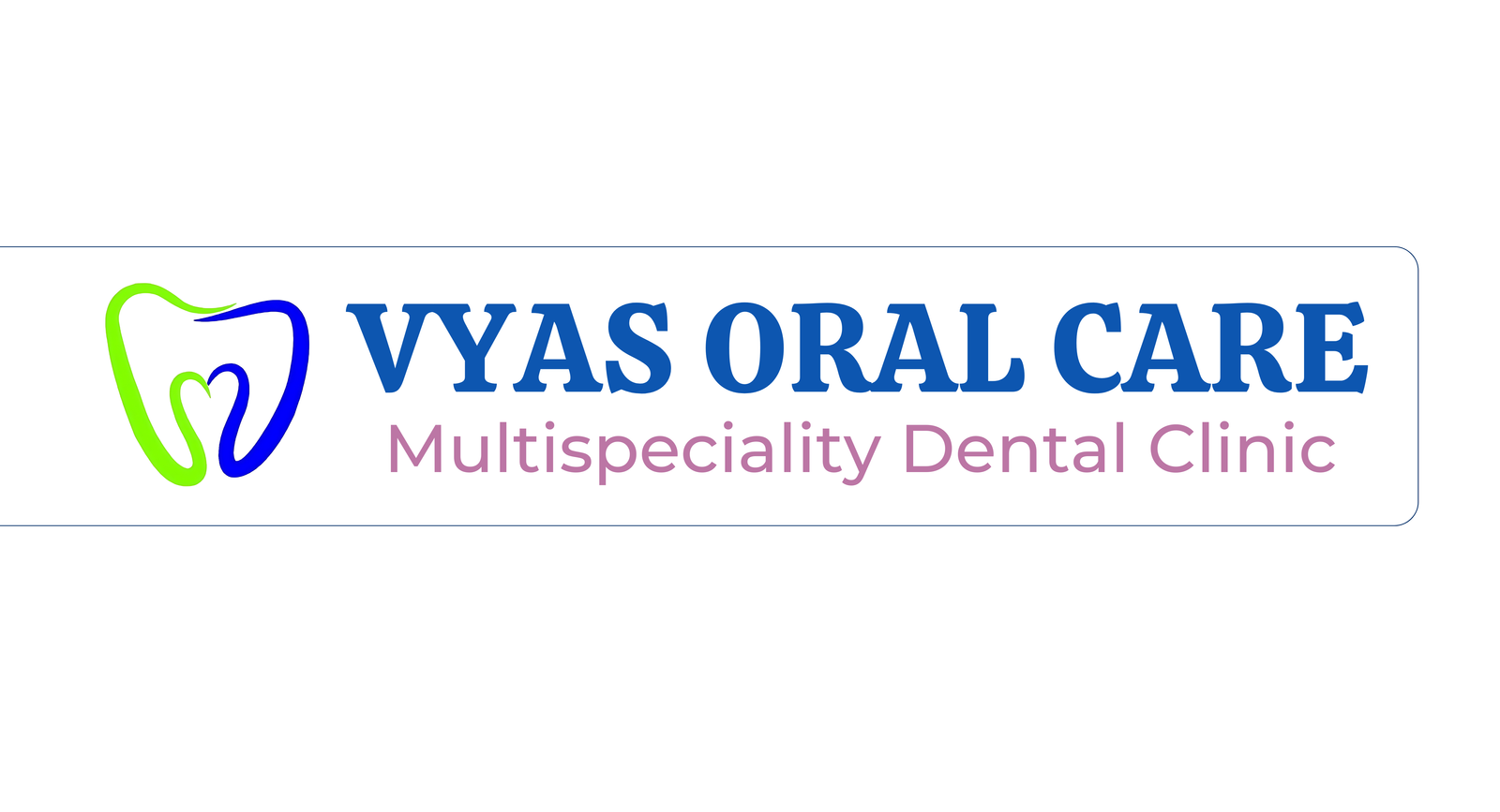 Vyas Oral Care